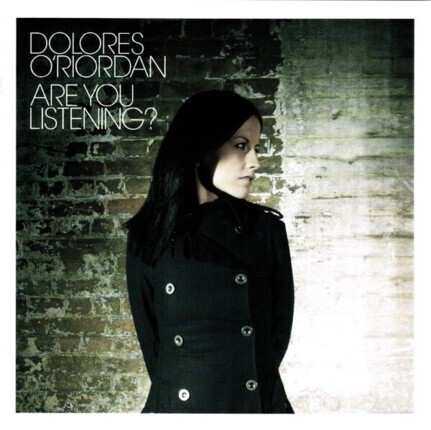 Zdjęcie do O'RIORDAN DOLORES - Are You Listening?