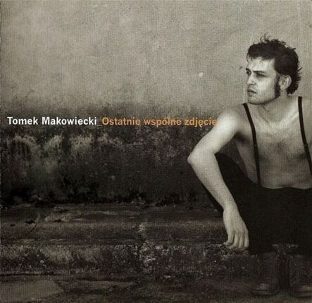 Zdjęcie do MAKOWIECKI TOMASZ - Ostatnie wsp&oacute;lne zdjęcie