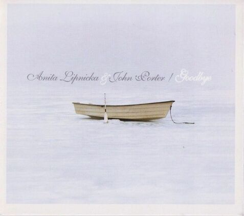 Zdjęcie do LIPNICKA ANITA &amp; PORTER JOHN - Goodbye