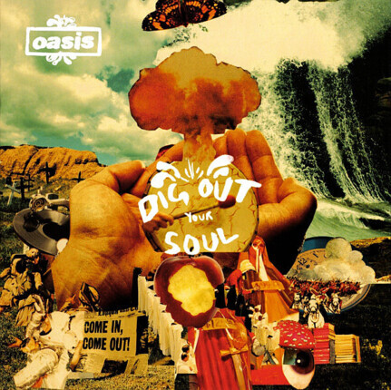 Zdjęcie do OASIS - Dig Out Your Soul