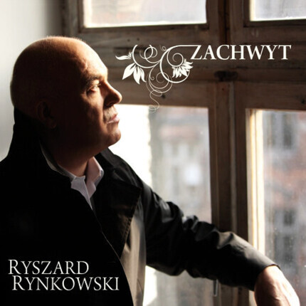Zdjęcie do RYNKOWSKI RYSZARD - Zachwyt
