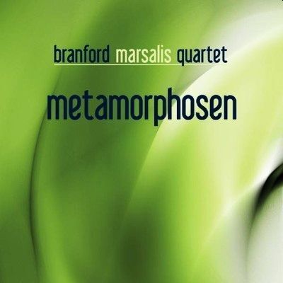 Zdjęcie do MARSALIS BRANFORD QUARTET - Metamorphosen