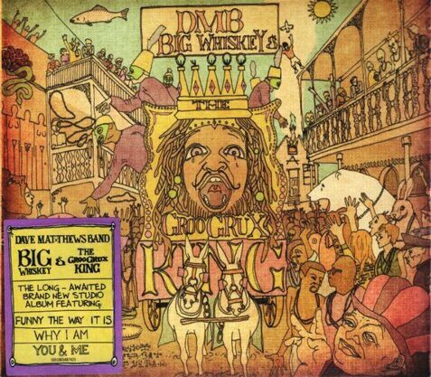 Zdjęcie do MATTHEWS DAVE BAND - Big Whiskey And The Groogrux King