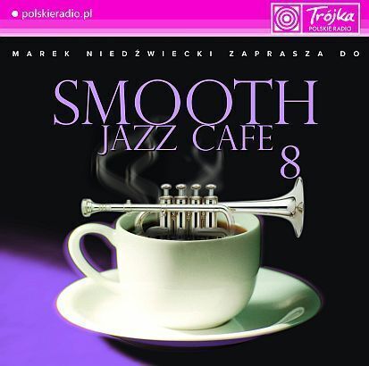 Smooth Jazz Cafe 8. okładka płyty CD