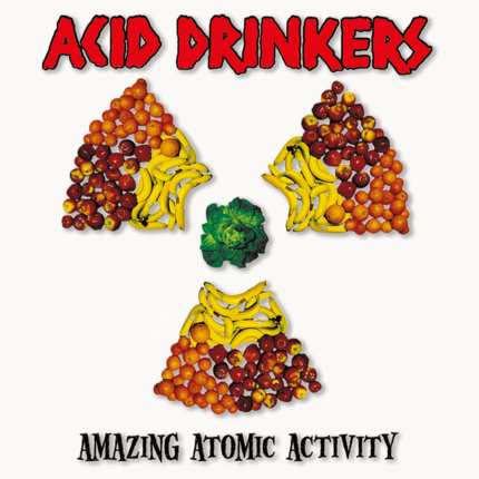 Zdjęcie do ACID DRINKERS - Amazing Atomic Activity