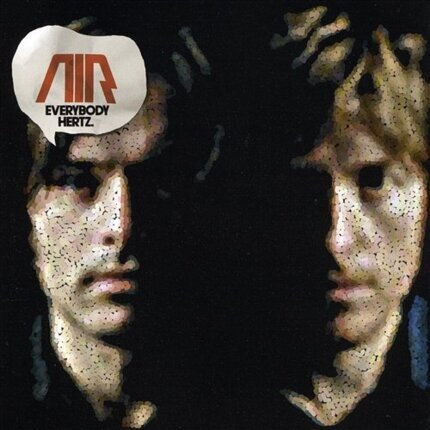 Zdjęcie do AIR - Everybody Hertz