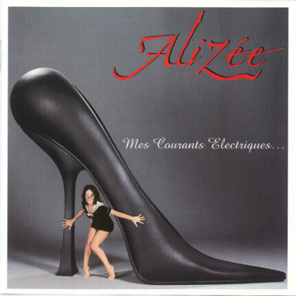 Zdjęcie do ALIZEE - Mes Courants Electriques