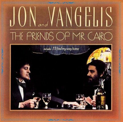 ANDERSON JON & VANGELIS - Friends Of Mr. Cairo. Okładka płyty