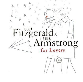 Zdjęcie do ARMSTRONG LOUIS &amp; FITZGERALD ELLA - For Lovers