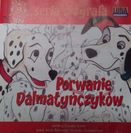 Zdjęcie do BAJKI  - Porwanie Dalmatyńczyk&oacute;w