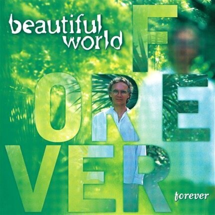 BEAUTIFUL WORLD - Forever. Okładka płyty
