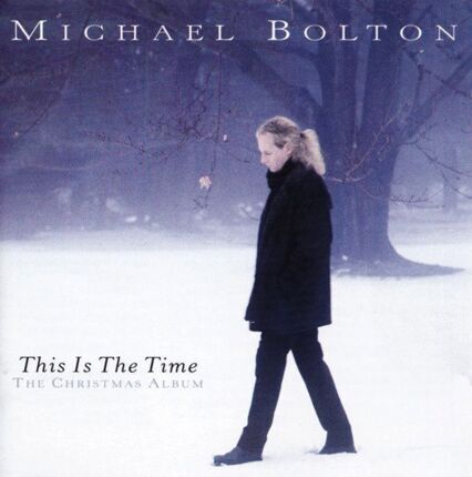 BOLTON MICHAEL - This Is The Time. The Christmas Album. Okładka płyty