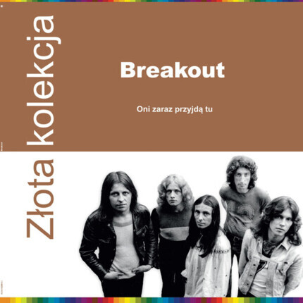 Zdjęcie do BREAKOUT  - Oni zaraz przyjdą tu