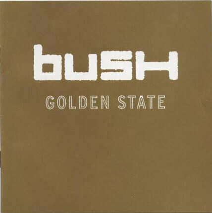 Zdjęcie do BUSH - Golden State