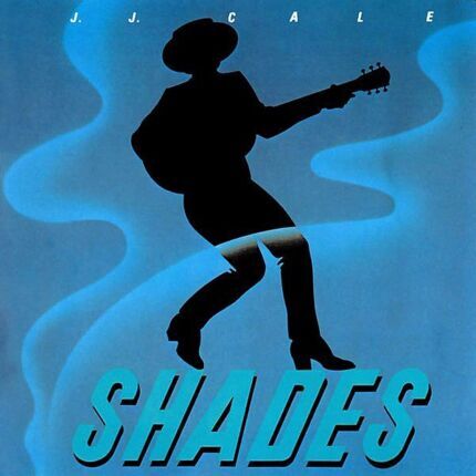 CALE J. J. - Shades. Okładka płyty