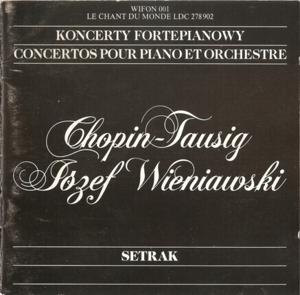 CHOPIN FRYDERYK, TAUSIG CARL, WIENIAWSKI JÓZEF - Koncerty fortepianowe. Okładka płyty