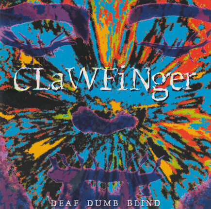 CLAWFINGER - Deaf Dumb Blind. Okładka płyty