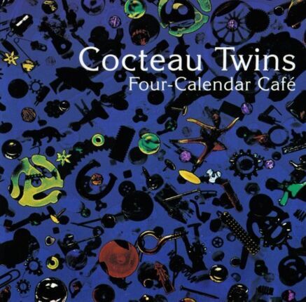 COCTEAU TWINS - Four-Calendar Cafe. Okładka płyty