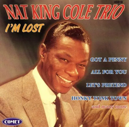 COLE NAT KING TRIO - I'm Lost. Okładka płyty