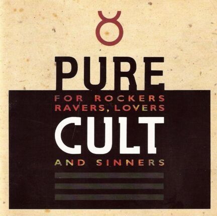 CULT - Pure Cult (For Rockers Ravers Lovers And Sinners). Okładka płyty