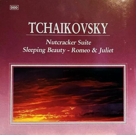 CZAJKOWSKI PIOTR - Nutcracker Suite, Sleeping Beauty, Romeo and Juliet. Okładka płyty