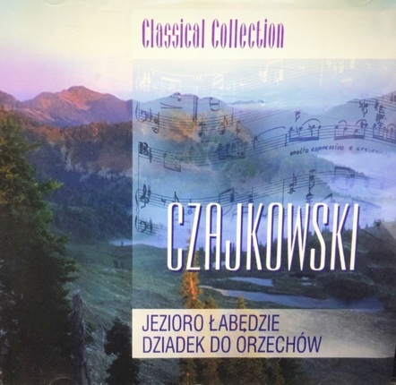 Zdjęcie do CZAJKOWSKI PIOTR - Jezioro łabędzie, Dziadek do orzech&oacute;w