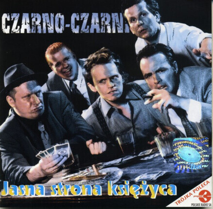 Zdjęcie do CZARNO-CZARNI - Jasna strona księżyca