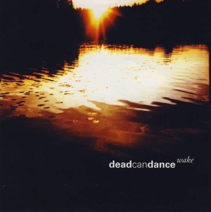 Zdjęcie do DEAD CAN DANCE - Wake. The Best Of