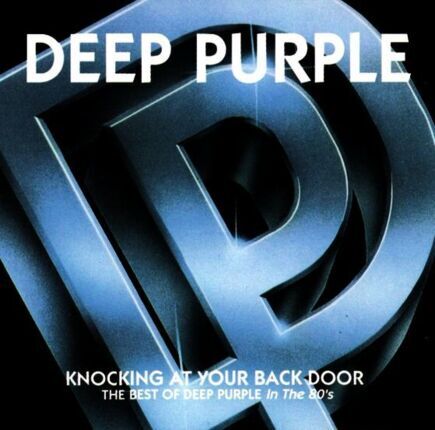DEEP PURPLE - Knocking At Your Back Door (The Best Of Deep Purple In The 80's). Okładka płyty