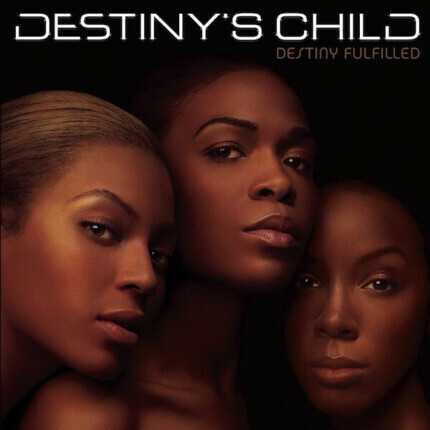 Zdjęcie do DESTINY'S CHILD - Destiny Fulfilled