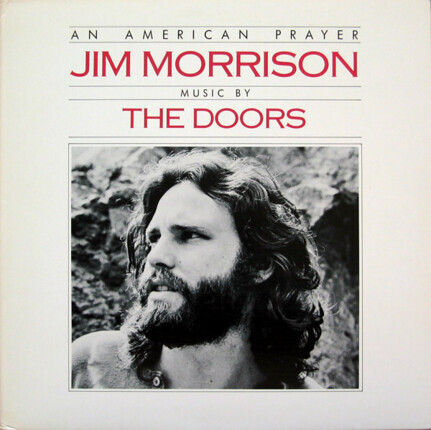 DOORS, MORRISON JIM - An American Prayer. Music by The Doors. Okładka płyty