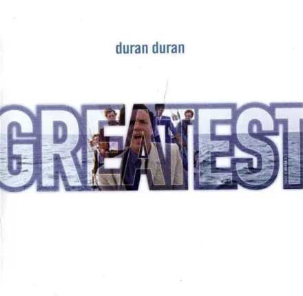 DURAN DURAN - Greatest. Okładka płyty