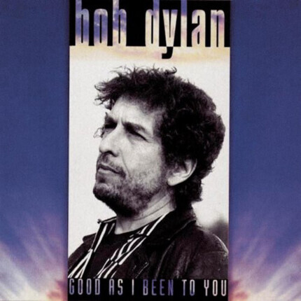 DYLAN BOB - Good As I Been To You. Okładka płyty