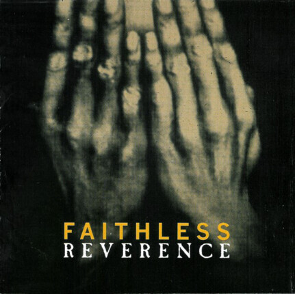 Zdjęcie do FAITHLESS - Reverence