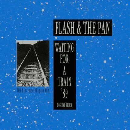FLASH & THE PAN - Flash Hits. Waiting For A Train '89. Okładka płyty