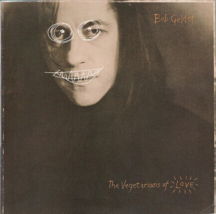 Zdjęcie do GELDOF BOB - Vegetarians Of Love