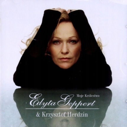 Zdjęcie do GEPPERT EDYTA &amp; HERDZIN KRZYSZTOF - Moje kr&oacute;lestwo