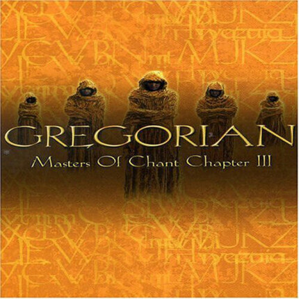 Zdjęcie do GREGORIAN - Masters Of Chant Chapter III