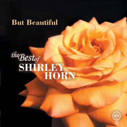 Zdjęcie do HORN SHIRLEY - But Beautiful. The Best Of Shirley Horn