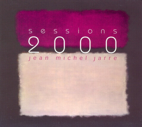 Zdjęcie do JARRE JEAN-MICHEL - Sessions 2000
