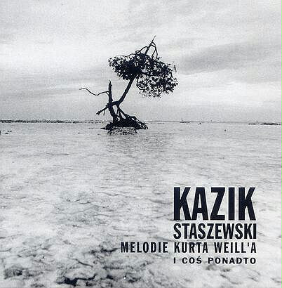 Zdjęcie do KAZIK - Melodie Kurta Weill'a i coś ponadto