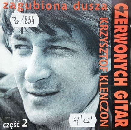 KLENCZON KRZYSZTOF - Zagubiona dusza Czerwonych Gitar, część 2. 10 w skali Beauforta. Okładka płyty