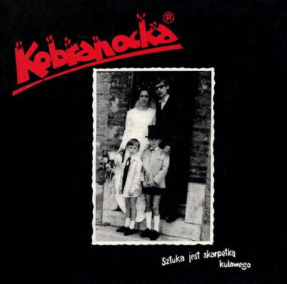 KOBRANOCKA - Sztuka jest skarpetką kulawego. Okładka płyty