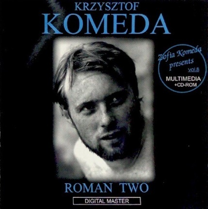Zdjęcie do KOMEDA KRZYSZTOF - Zofia Komeda presents vol. 8 - Roman Two