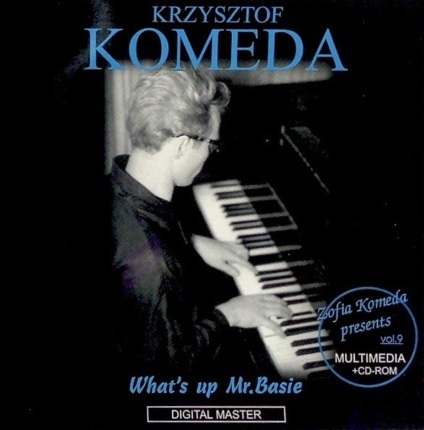 Zdjęcie do KOMEDA KRZYSZTOF - Zofia Komeda presents vol. 9 - What's up Mr. Basie