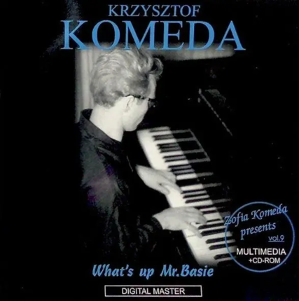KOMEDA KRZYSZTOF - What's Up Mr.Basie (Zofia Komeda presents vol. 9). Okładka płyty