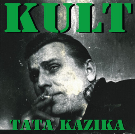 Zdjęcie do KULT - Tata Kazika