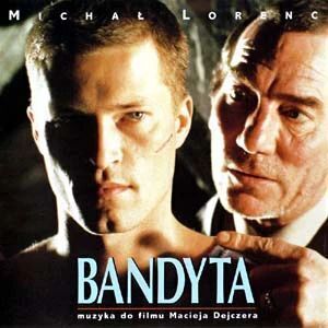 Zdjęcie do LORENC MICHAŁ - Bandyta
