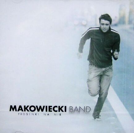 Zdjęcie do MAKOWIECKI BAND - Piosenki na nie