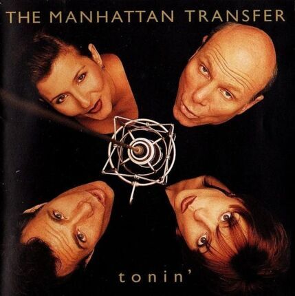 Zdjęcie do MANHATTAN TRANSFER - Tonin'